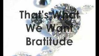 Bratz  Bratitude Lyrics [upl. by Nhguahs]