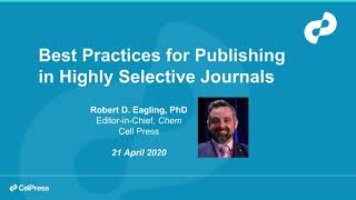 Best Practices for Publishing in Highly Selective Journals [upl. by Everett]