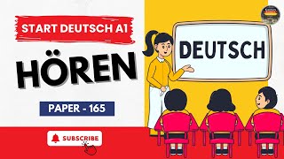 Goethe Zertifikat A1 Prüfung  Paper  165  Hören mit Lösungen  Start deutsch A1 Exam 2024 [upl. by Esirehc368]