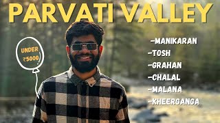 Things To Do in KASOL Travel Guide  Kasol Tourist Places 🌿 Parvati Valley 🌈 Kasol Tour Guide [upl. by Simon]