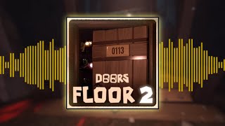 Roblox Doors FLOOR 2 ALL NEW OST  SOUNDTRACKS [upl. by Oirazan]