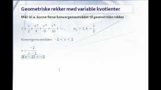 kap 68  Geometriske rekker med variable kvotienter [upl. by Aratehs944]