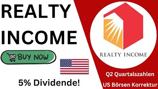 Realty Income Aktie nach den EARNINGS Noch kaufenswert  Aktienmarkt im Korrekturmodus  O Stock [upl. by Silverman18]