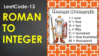 Roman to Integer  LeetCode 13 [upl. by Ezara595]