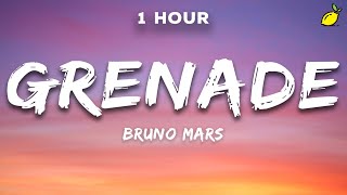 1 Hour Bruno Mars  Grenade Lyrics [upl. by Janessa509]