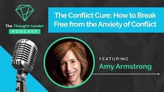 The Thought Leader Podcast  Episode 03 Interview with Amy Armstrong [upl. by Andri]