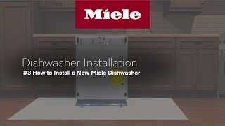 Watch How to Easily Install a Miele Dishwasher in Just a Few Steps [upl. by Nehtanhoj]