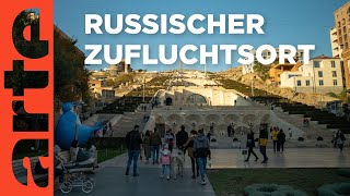 Armenien Neue Heimat für Russen  ARTE Reportage [upl. by Louie]