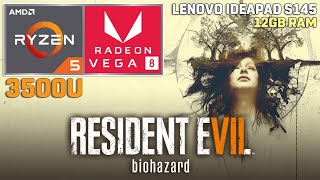 Resident Evil 7 Biohazard  Ryzen 5 3500U  VEGA 8  35W TDP [upl. by Olive]