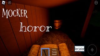 MOCKER HOROR ROBLOX [upl. by Hakon]