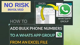 Excel to WhatsApp  How to Add A Bulk of phone numbers to a WhatsApp Group from an Excel Sheet [upl. by Esilegna149]