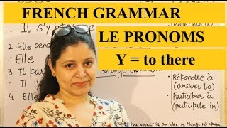 All about the pronoun Y in French  How and where to place it  Le pronom Y [upl. by Manbahs]