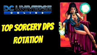 DCUO  Best Sorcery DPS loadout guide in 2023 HD 1080p [upl. by Nnylarej]