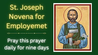 St Joseph Novena for Employment [upl. by Ytirev]