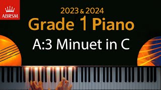 ABRSM 2023 amp 2024  Grade 1 Piano exam  A3 Minuet in C  Alexander Reinagle [upl. by Chilton]