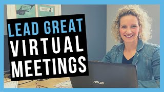 How to Run a Virtual Meeting BEST PRACTICES [upl. by Ydnir]