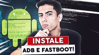 Como instalar o ADB e FASTBOOT no PC  PASSO A PASSO COMPLETO [upl. by Marguerite]