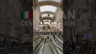 🇮🇹 MILAN CENTRAL STATION milan italy shorts train [upl. by Fleeman]