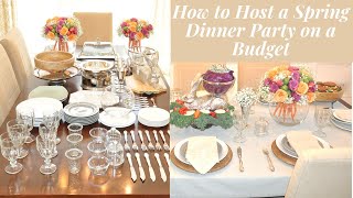 2022 Spring Easter Tablescape and How to Host a Dinner Party on a Budget [upl. by Maffei]