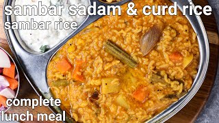 hotel style sambar rice amp curd rice lunch combo recipe  one pot meal sambar sadam amp curd rice [upl. by Ennaharas10]