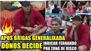 ðŸ”´ðŸ”¥A GRANDE CONQUISTA APOS BRIGA GENERALIZADA DONOS BATE MARTELO VAI INDICAR FERNANDO A ZONA DE RISCO [upl. by Canfield]