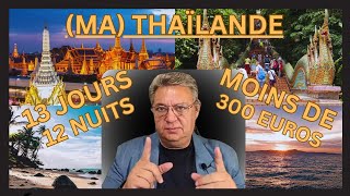 13 jours de Circuit en Thaïlande pour moins de 300 € [upl. by Rech]