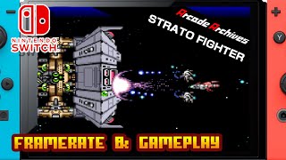 Arcade Archives STRATO FIGHTER  Nintendo Switch  Framerate amp Gameplay [upl. by Lyrem]