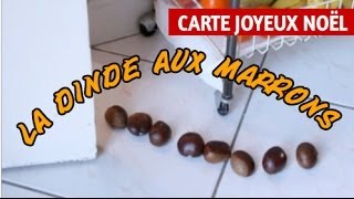 La dinde aux marrons Joyeux Noël humour carte virtuelle humoristique de Noël [upl. by Gorton930]