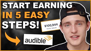 Start Making Money With Audiobooks In 5 Simple Steps AudibleACX [upl. by Anazus]