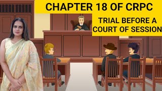 Chapter 18 of CrPC Trial before a Court of Session [upl. by Kannan]