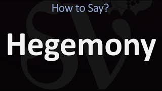 How to Pronounce Hegemony CORRECTLY [upl. by Adnwahs84]