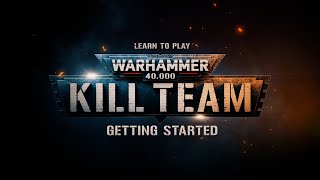 Learn to Play Warhammer 40000 Kill Team – Getting Started [upl. by Lotti]