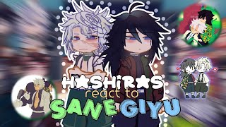 Hashiras react to Sanegiyuu GiyuuSane  🇪🇸🇺🇸  WIPNO CANON 🌟 [upl. by Ial]