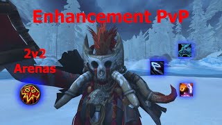 Enhancement Shaman 2v2 Arenas  WoW Dragonflight Season 2 1015 [upl. by Wirth]