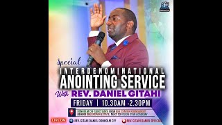 INTERDENOMINATIONAL ANNOINTING SERVICE  REV GITAHI DANIEL  DONHOLM CFF  26TH JAN 2024 [upl. by Desmond222]