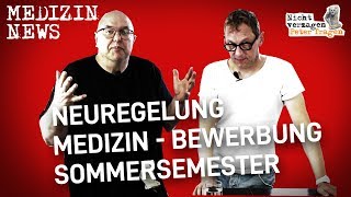 Neuregelung Medizin Bewerbung Sommersemester  Peter fragen [upl. by Bechler]