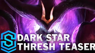 Dark Star Thresh Teaser [upl. by Nagol]