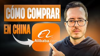 Curso GRATIS Como usar ALIBABA Importa FACIL y SEGURO paso por paso  Cómo Comprar en China [upl. by Knowland983]