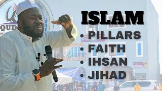 ISLAM — PILLARS FAITH IHSAN amp JIHAD QudusTv [upl. by Nevaed971]