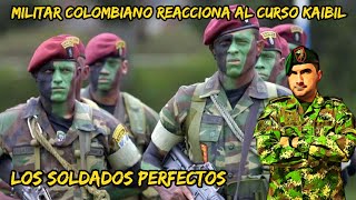 MILITAR COLOMBIANO ® REACCIONA AL CURSO KAIBILGUATEMALA [upl. by Jaime]