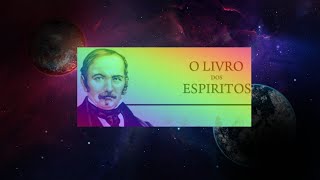 O LIVRO DOS ESPÍRITOS  DEFININDO PANTEÍSMO [upl. by Candi]