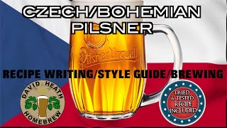 Czech Bohemian Pilsner 🍻🇨🇿 Brewing Recipe Writing amp Style Guide [upl. by Scotti359]