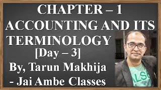 STD  11 ACCOUNT PART  1 CH  1 ACCOUNTING AND ITS TERMINOLOGY DAY3 [upl. by Ennagrom368]