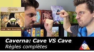 Caverna Cave VS Cave  Règles complètes [upl. by Tannenwald11]