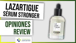 LAZARTIGUE Stronger Serum Opiniones 🌼 Sérum fortalecedor para cabello 💚 FARMACIA SENANTE [upl. by Pudendas736]