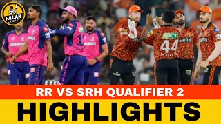 Highlights  RR vs SRH  IPL Live  IPL Score  IPL Match  IPL 2024  Today IPL Match  Qualifier 2 [upl. by Hough]