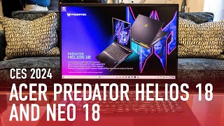 CES 2024 Hands On Acers New 18Inch Predator Helios Gaming Laptops Gain 14th Gen Intel Power [upl. by Falk696]