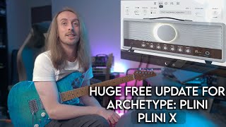 Plini X  BIG UPDATE for the Plugin  Free Presets [upl. by Fridlund887]