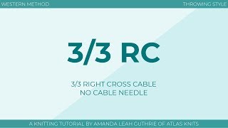 33 Right Cross 33 RC  No Cable Needle  Knitting Cables  RightHanded [upl. by Ilona]