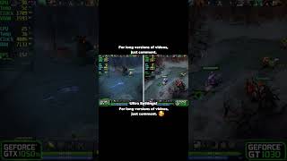 GT 1030 Vs GTX 1050 Tİ Dota 2 [upl. by Murdock]